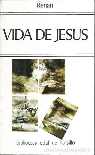Libros: Vida de Jes&uacute;s. Renan. EDAF, 1989 - Foto 1