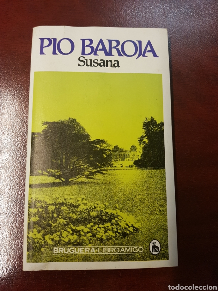 Libros: Susana - pio baroja - 1981 - Foto 1