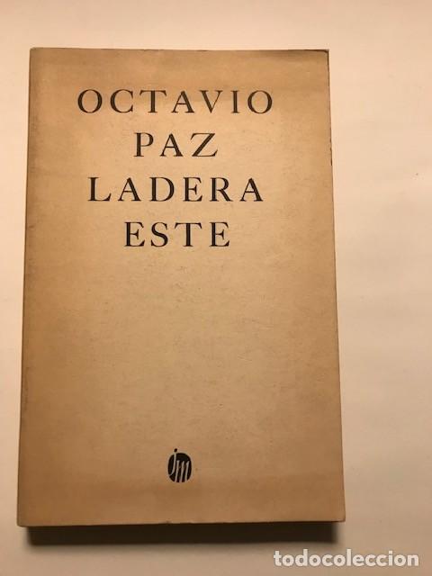 Libros: Ladera este - Octavio Paz - Foto 1