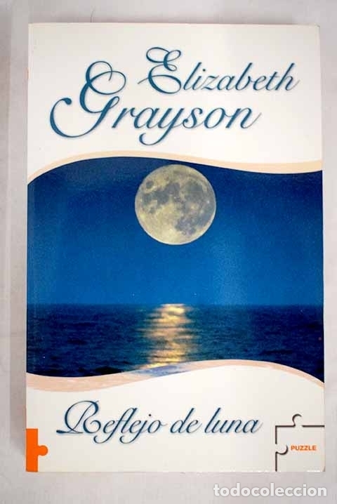 Libros: Reflejo de luna.- Grayson, Elizabeth - Foto 1