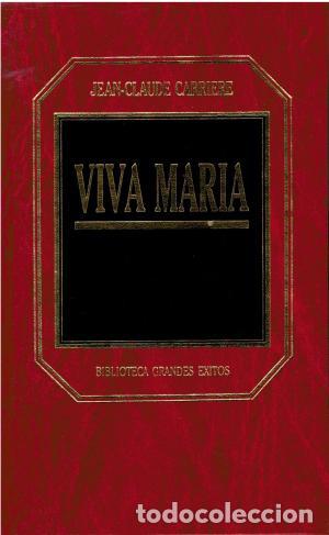 Libros: VIVA MAR&Iacute;A - Carriere,Jean Claude - Foto 1