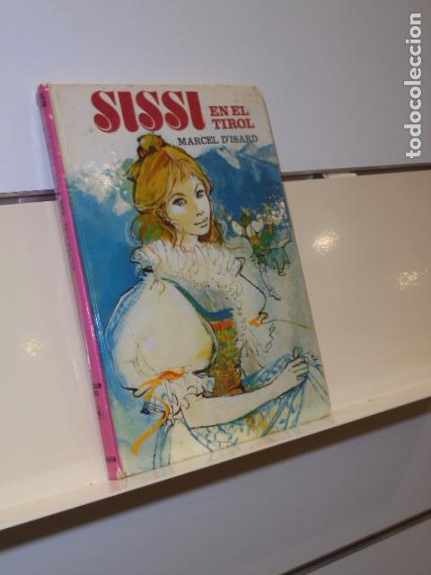 Libros: SISSI EN EL TIROL MARCEL DISARD - BRUGUERA - - Foto 1