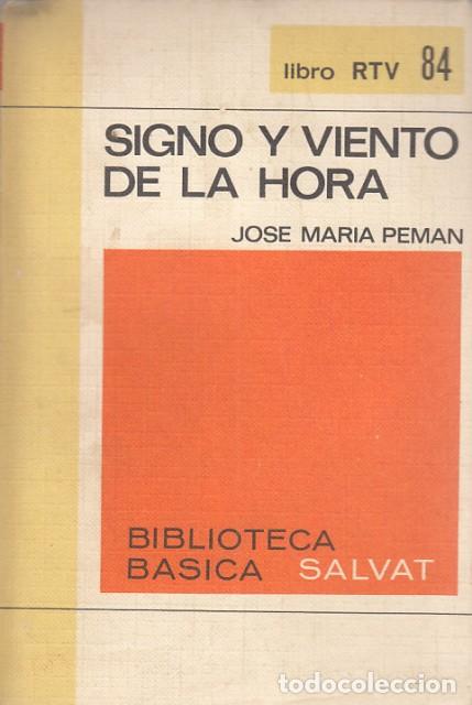 Libros: Signo y viento de la hora - Jos&eacute; Mar&iacute;a Peman - Foto 1
