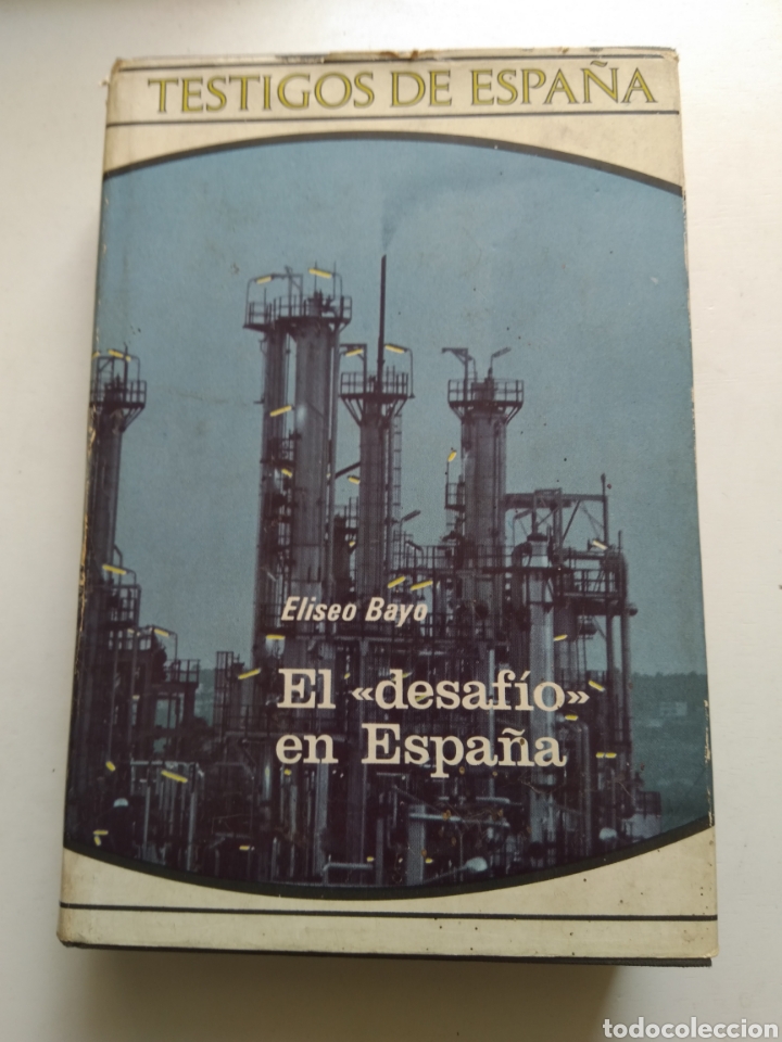 Libros: EL DESAF&Iacute;O DE ESPA&Ntilde;A/ELISEO BAYO - Foto 1