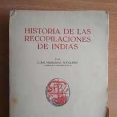 Libros: JUAN MANZANO MANZANO - HISTORIA DE LAS RECOPILACIONES DE INDIAS - TOMO II - SIGLO XVII