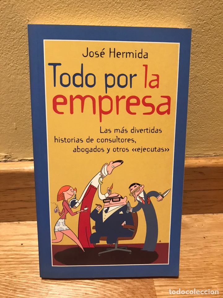 Libros: Todo por la empresa Jose Hermida - Foto 1