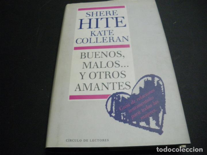 Libros: Buenos, malos... y otros amantes - Shere Hite - Foto 1