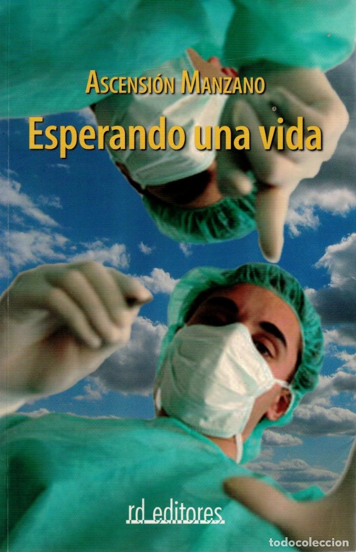 Libros: Esperando una vida - Ascension Manzano - Foto 1