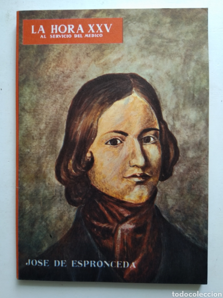 Libros: LA HORA XXV/JOS&Eacute; DE ESPRONCEDA - Foto 1