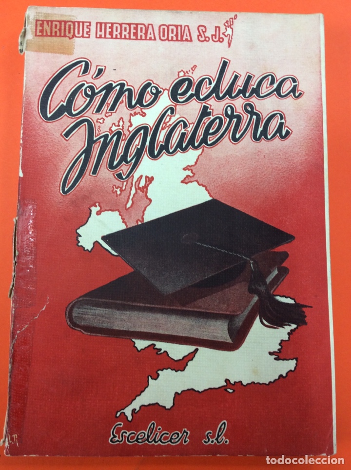 Libros: Como educa inglaterra. Escelicer S.L - Foto 1