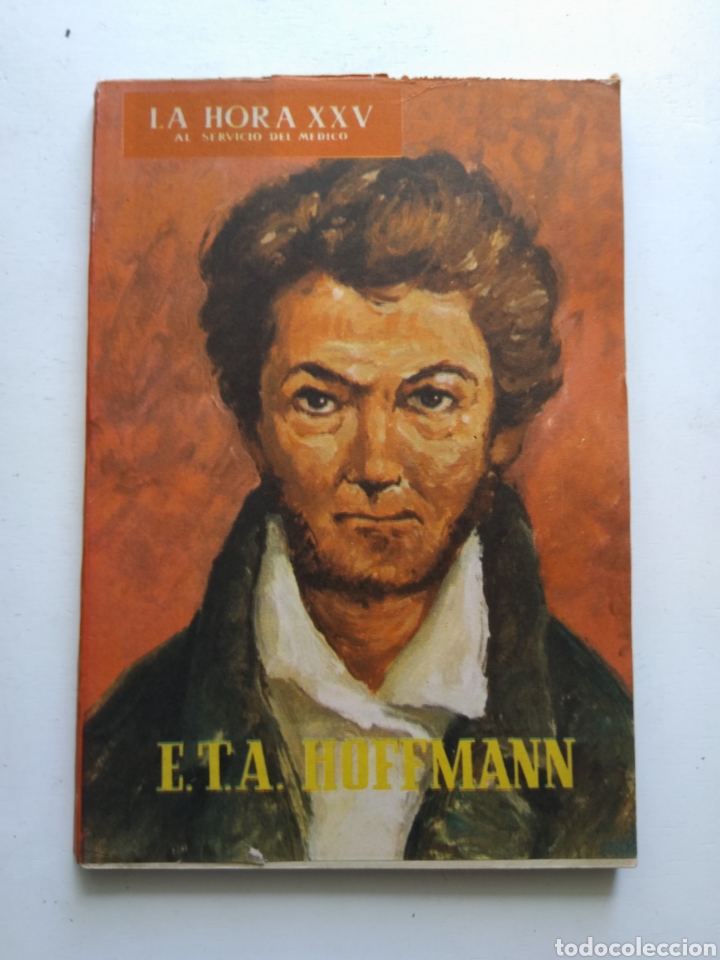 Libros: LA HORA XXV/E.T.A HOFFMANN - Foto 1