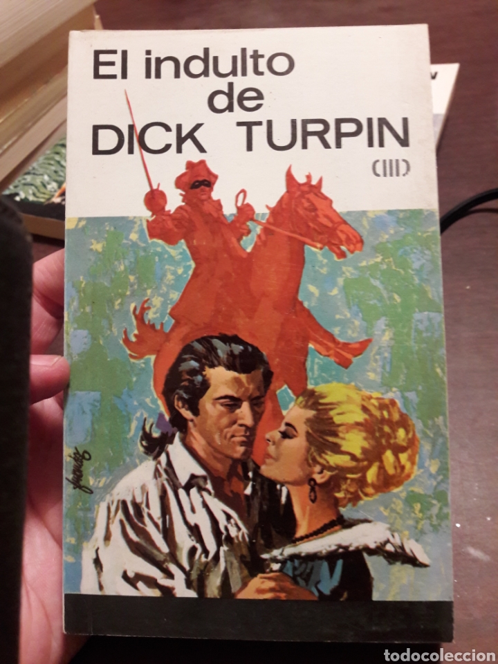 Libros: El indulto de Dick Turpin. Ed Sopena 1967 - Foto 1