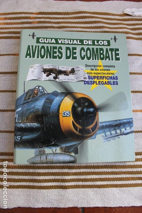 Libros: GUIA VISUAL DE LOS AVIONES DE COMBATE; CLUB INTERNACIONAL DEL LIBRO - Foto 1