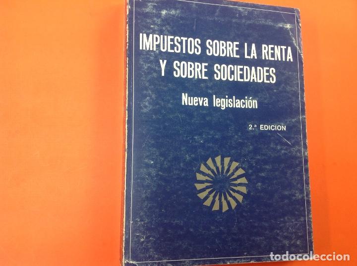 books: Impuestos sobre la renta y sobre sociedades. Nueva legislaci&oacute;n . 2.edicion