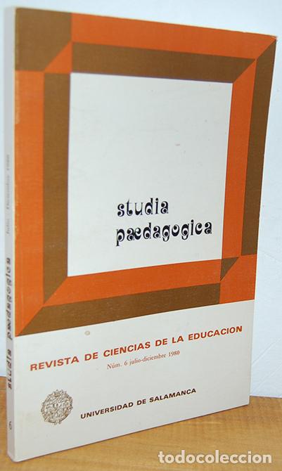B&uuml;cher: STUDIA PAEDAG&Oacute;GICA. Revista de Ciencias de la Educaci&oacute;n. N&ordm; 6, julio-diciembre 1980 - VV.AA.