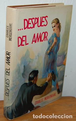 Libros: DESPU&Eacute;S DEL AMOR - CHARLES MERGENDAHL - Foto 1