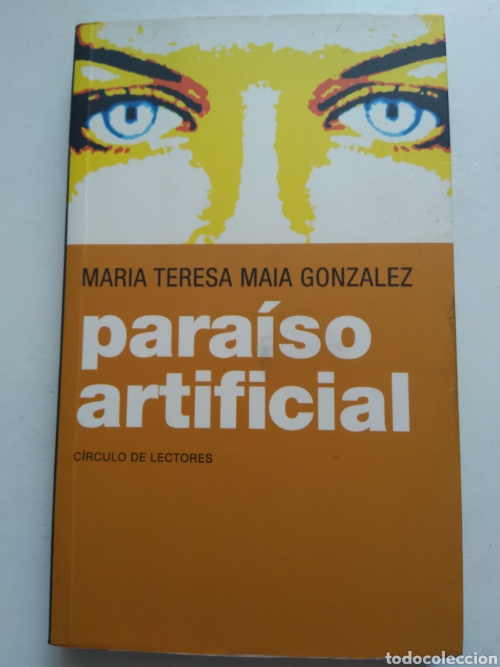 Libros: PARA&Iacute;SO ARTIFICIAL/MARIA TERESA MAIA GONZ&Aacute;LEZ - Foto 1