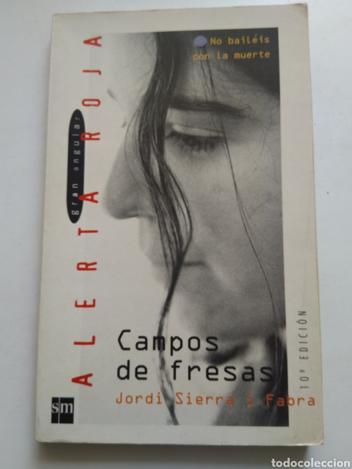 Libros: CAMPOS DE FRESAS/JORDI SERRA I FABRA - Foto 1