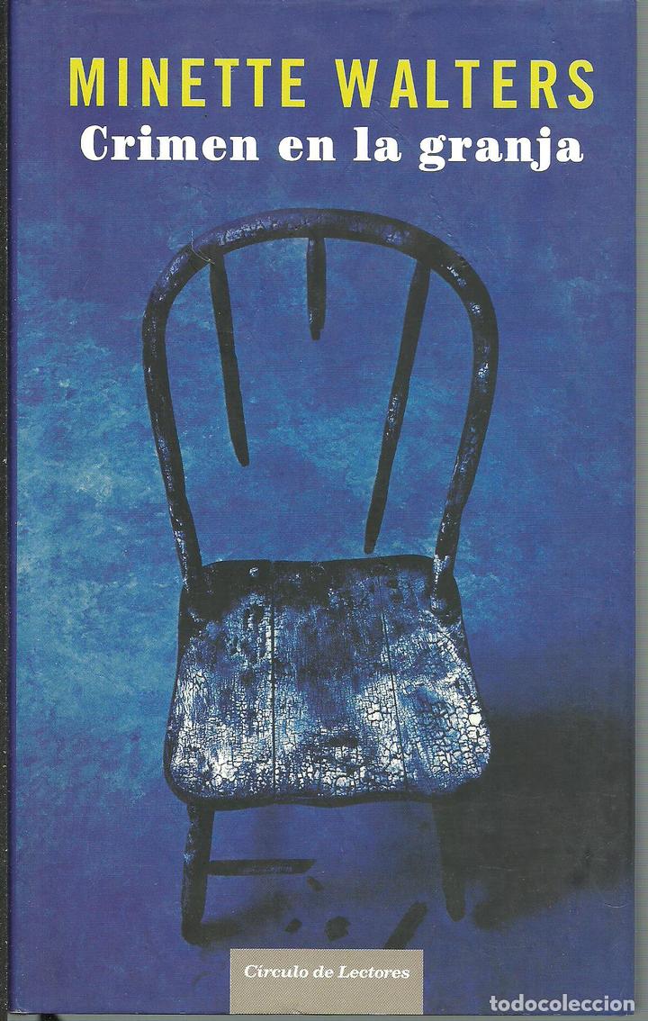 Libros: CRIMEN EN LA GRANJA - MINETTE WALTERS - Foto 1
