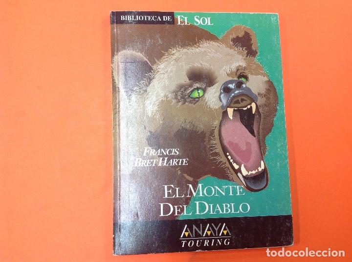 Libros: El monte del diablo . Bliblioteca de el sol . Francis Bret hart - Foto 1