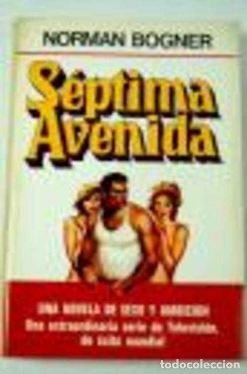 Libros: SEPTIMA AVENIDA - NORMAN BOGNER - Foto 1