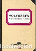Libros: VOLVORETA - W. FERNANDEZ FLOREZ - Foto 1
