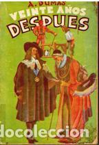 Libros: VEINTE A&Ntilde;OS DESPUES - ALEJANDRO DUMAS - Foto 1
