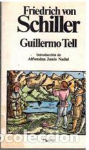 Libros: GUILLERMO TELL - FRIEDRICH VON SCHILLER - Foto 1