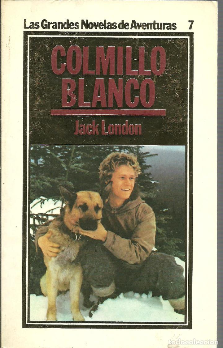 Libros: COLMILLO BLANCO - JACK LONDON - Foto 1