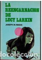 Libros: LA REENCARNACION DE LUCY LARKIN - JOSEPH M REEDS - Foto 1