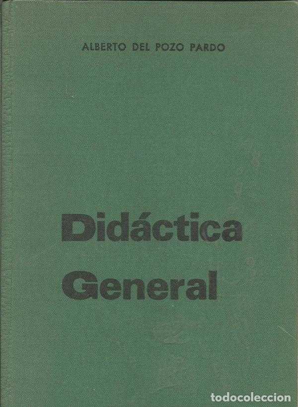 Libros: DIDACTICA GENERAL - ALBERTO DEL POZO PARDO - Foto 1