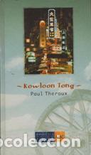 Libros: KOWLOON TONG - PAUL THEROUX - Foto 1