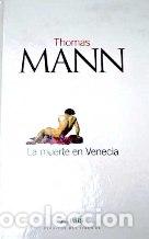 Libros: LA MUERTE EN VENECIA - THOMAS MANN - Foto 1