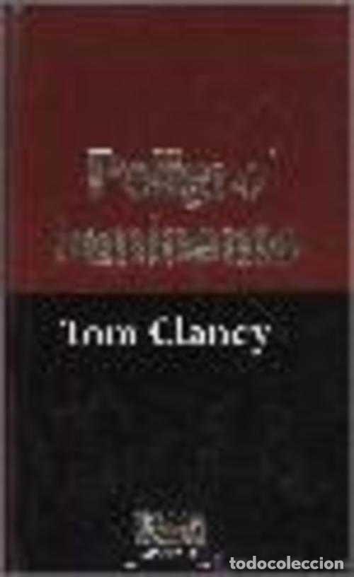 Libros: PELIGRO INMINENTE - TOM CLANCY - Foto 1