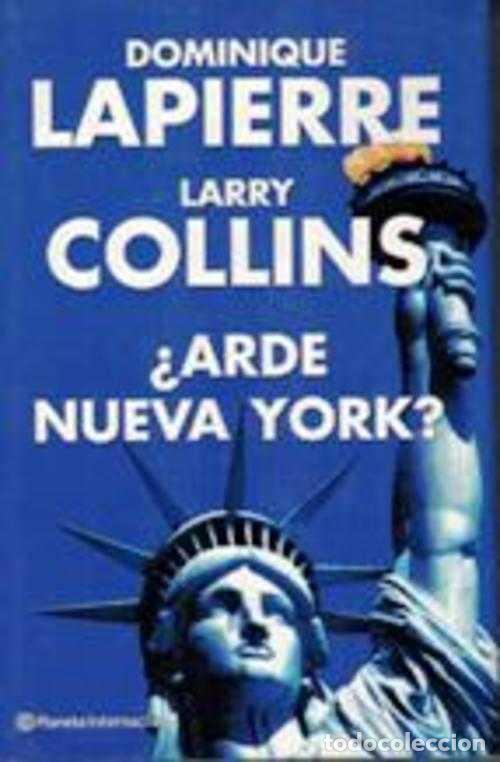 Libros: &iquest;ARDE NUEVA YORK? - DOMINIQUE LAPIERRE Y LARRY COLLINS - Foto 1