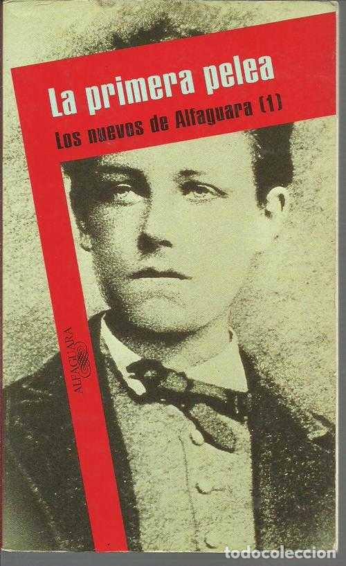 Libros: LA PRIMERA PELEA - LOS NUEVOS DE ALFAGUARA - Foto 1