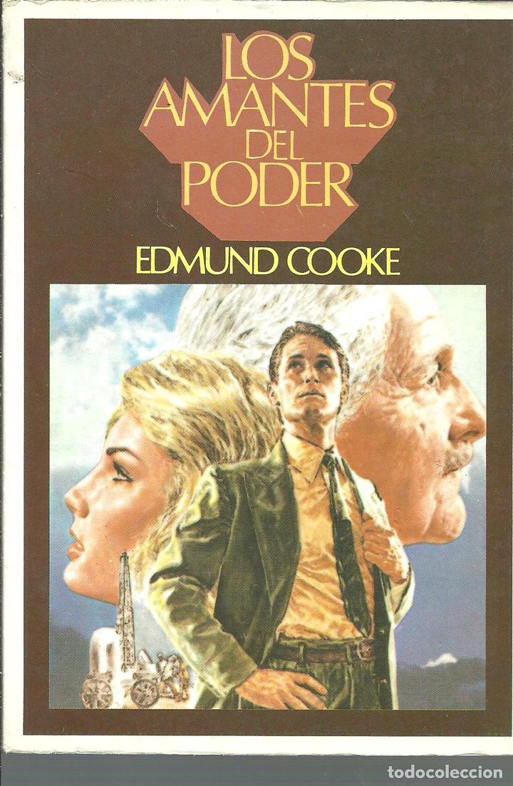 Libros: LOS AMANTES DEL PODER - EDMUND COOKE - Foto 1