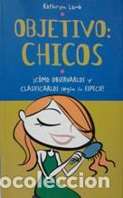 Libros: OBJETIVO: CHICOS - KATHRYN LAMB - Foto 1