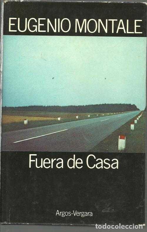 Libros: FUERA DE CASA - EUGENIO MONTALE - Foto 1