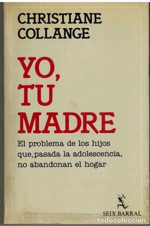 Libros: YO TU MADRE - CHRISTIANE COLLANGE - Foto 1