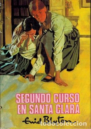 Libros: SEGUNDO CURSO EN SANTA CLARA - ENID BLYTON - Foto 1