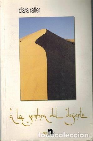 B&uuml;cher: A LA SOMBRA DEL DESIERTO - CLARA TERIER