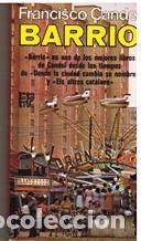 Libros: BARRIO - FRANCISCO CANDEL - Foto 1