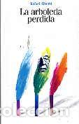Libros: LA ARBOLEDA PERDIDA - RAFAEL ALBERTI - Foto 1