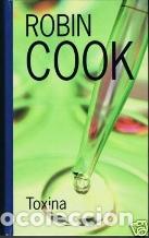 Libros: TOXINA - ROBIN COOK - Foto 1