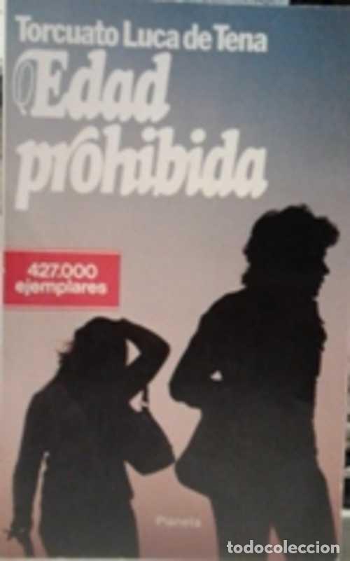 Libros: EDAD PROHIBIDA - TORCUATO DE TENA - Foto 1