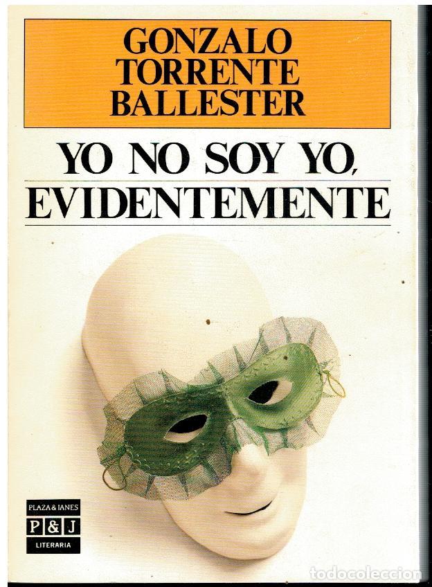 Libros: YO NO SOY YO, EVIDENTEMENTE. 1&ordf; edici&oacute;n. - Foto 1