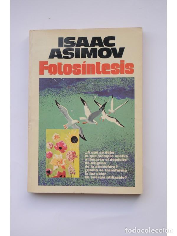 Libros: Fotos&iacute;ntesis - ASIMOV, Isaac - Foto 1