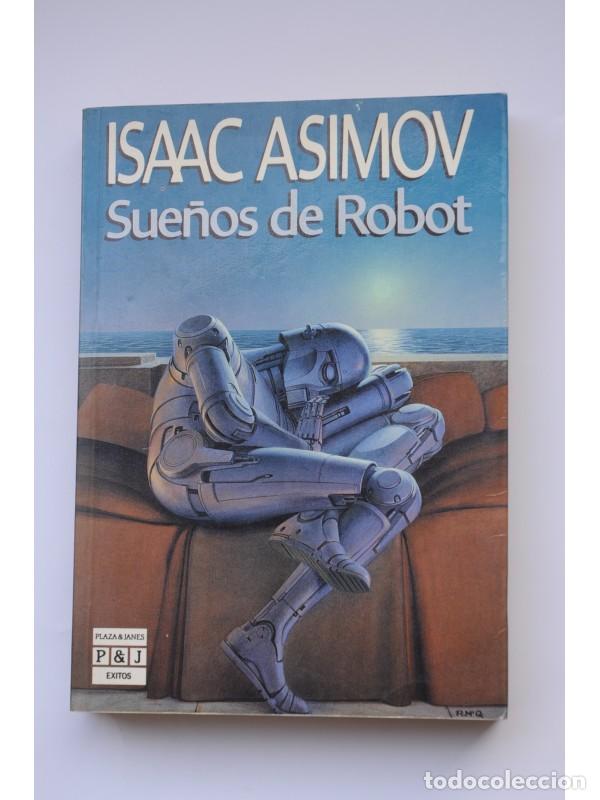 Libros: Sue&ntilde;os de Robot - ASIMOV, Isaac - Foto 1