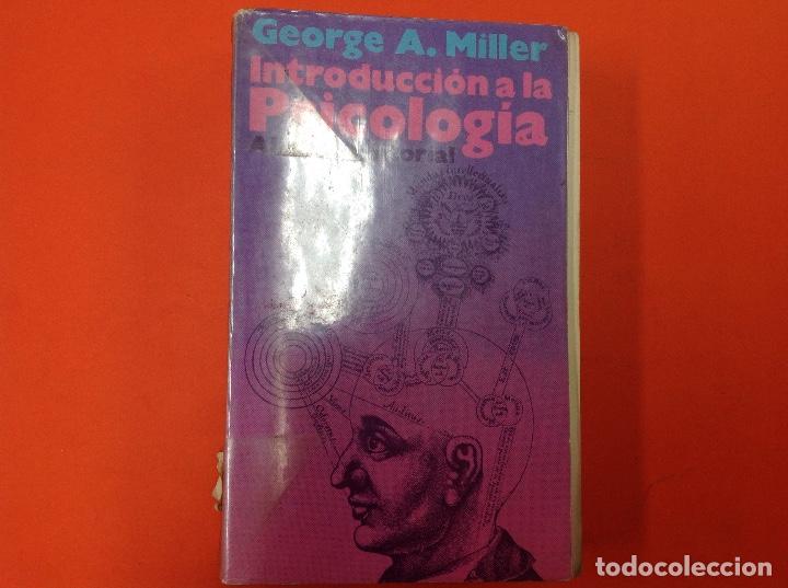 Libros: Introducci&oacute;n a la psic&oacute;loga. Alianza. 1971 . George A. Miller - Foto 1